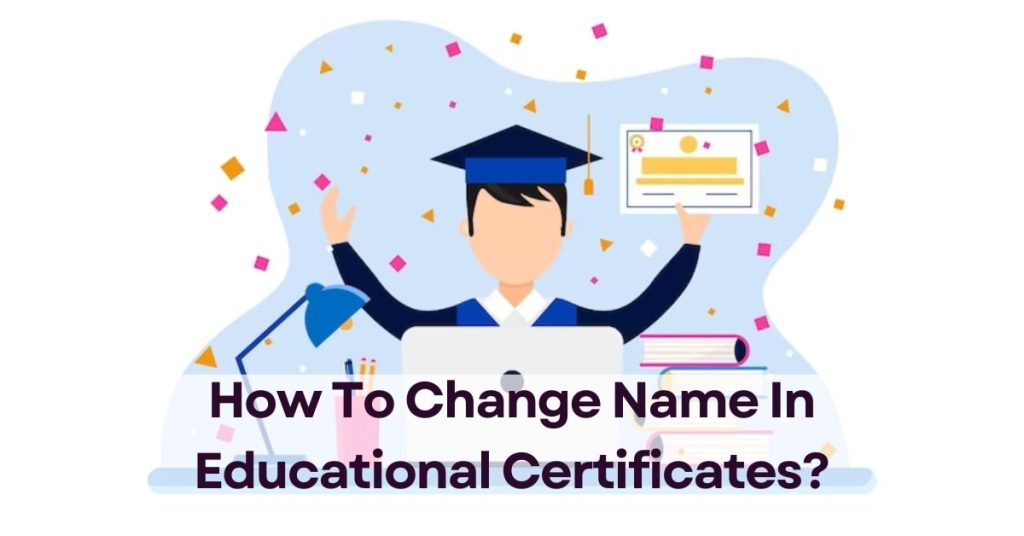 How-To-Change-Name-In-Educational-Certificates-1024×536 – Our Services | Gazette Consultant