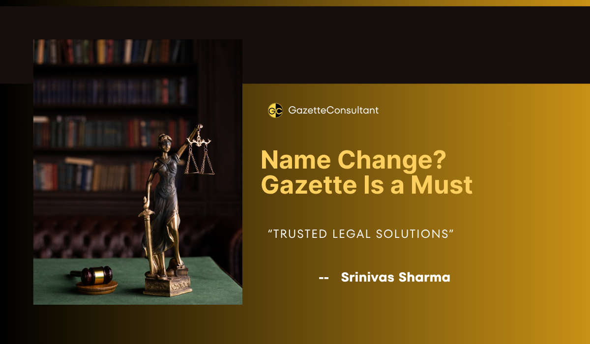 what is gazette notification for name change