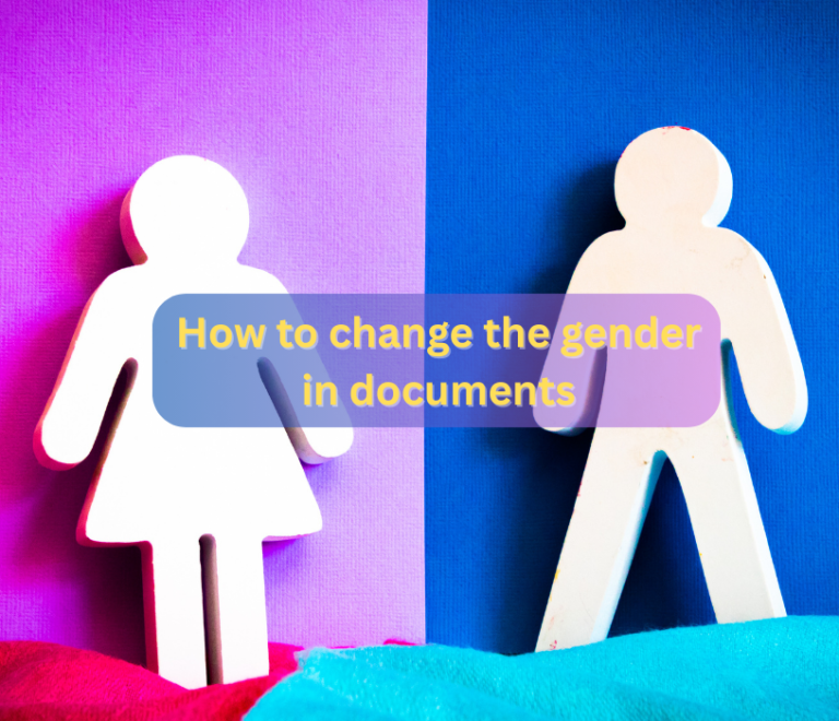 How to Change the Gender in Documents – Complete Guide for India