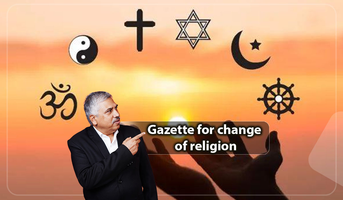 Gazette for change of religion
