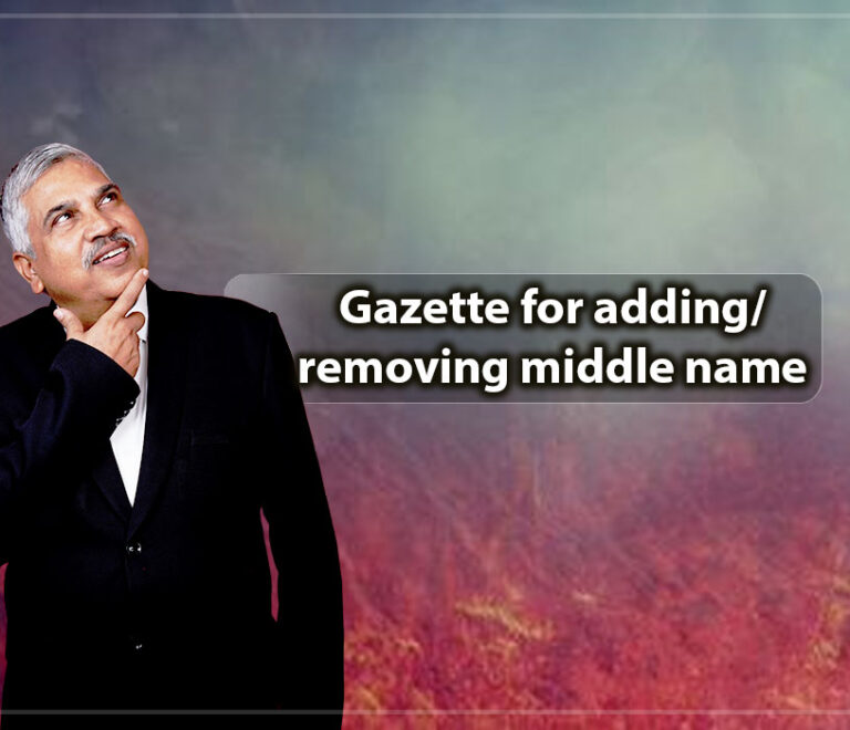 Gazette for adding/ removing middle name