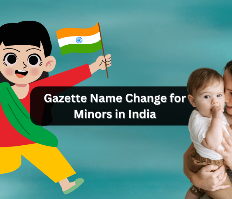 Gazette Name Change for Minors in India