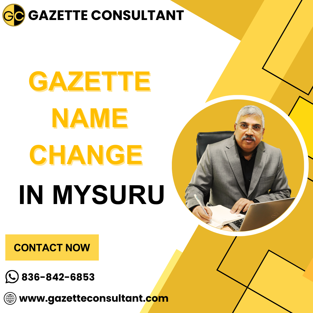 Gazette Name Change in Mysuru: 5 Powerful Tips to Avoid Costly Mistakes