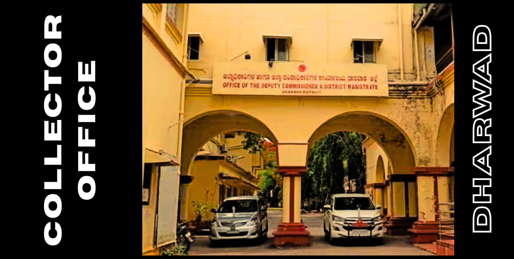 Collector Office, Dharwad